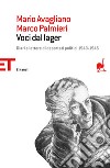 Voci dal lager. Diari e lettere di deportati politici italiani 1943-1945. E-book. Formato EPUB ebook