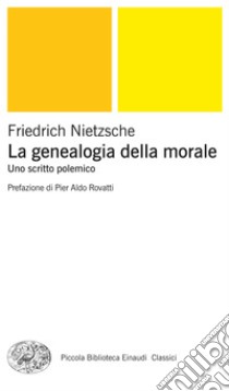 La genealogia della morale. Uno scritto polemico. E-book. Formato EPUB ebook di Friedrich Nietzsche