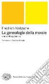La genealogia della morale. Uno scritto polemico. E-book. Formato EPUB ebook di Friedrich Nietzsche