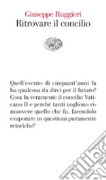 Ritrovare il concilio. E-book. Formato EPUB