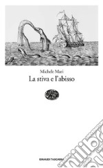 La stiva e l'abisso. E-book. Formato EPUB ebook