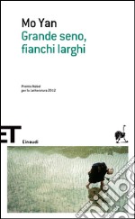 Grande seno, fianchi larghi. E-book. Formato EPUB ebook