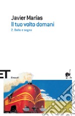 Ballo e sogno. E-book. Formato EPUB ebook