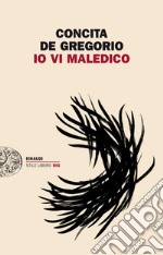 Io vi maledico. E-book. Formato EPUB ebook