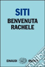 Benvenuta Rachele. E-book. Formato EPUB ebook