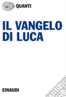 Il vangelo di Luca. E-book. Formato EPUB ebook