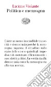 Politica e menzogna. E-book. Formato EPUB ebook