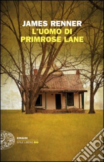 L' Uomo di Primrose Lane. E-book. Formato EPUB ebook di James Renner