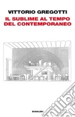 Il sublime al tempo del contemporaneo. E-book. Formato EPUB ebook