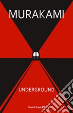 Underground. Racconto a più voci dell'attentato alla metropolitana di Tokyo. E-book. Formato EPUB