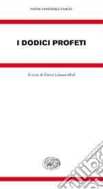 I dodici profeti. E-book. Formato EPUB