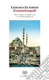 Costantinopoli. E-book. Formato EPUB ebook