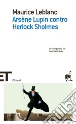 Arsène Lupin contro Herlock Sholmes. E-book. Formato EPUB