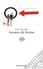 Attentato alla Sindone. E-book. Formato EPUB ebook