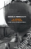 Il costo della vita. Storia di una tragedia operaia. E-book. Formato EPUB ebook