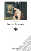 Racconti dimenticati. E-book. Formato EPUB ebook