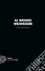 Weiweismi. E-book. Formato EPUB ebook