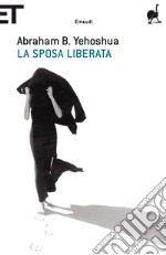 La sposa liberata. E-book. Formato EPUB ebook