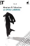 La sposa liberata. E-book. Formato EPUB ebook