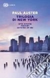 Trilogia di New York. E-book. Formato EPUB ebook