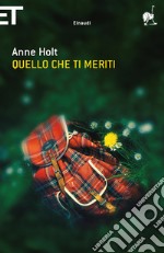 Quello che ti meriti. E-book. Formato EPUB ebook