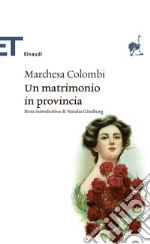 Un matrimonio in provincia. E-book. Formato EPUB ebook