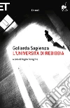 L' università di Rebibbia. E-book. Formato EPUB ebook di Goliarda Sapienza