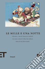 Le mille e una notte. Ediz. integrale. E-book. Formato EPUB ebook