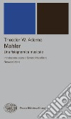 Mahler. Una fisiognomica musicale. E-book. Formato EPUB ebook