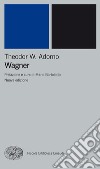 Wagner. E-book. Formato EPUB ebook