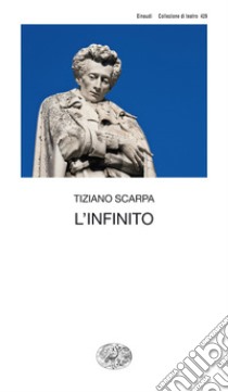 L' infinito. E-book. Formato EPUB ebook di Tiziano Scarpa