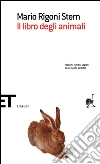 Il libro degli animali. E-book. Formato EPUB ebook di Mario Rigoni Stern