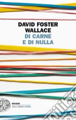 Di carne e di nulla. E-book. Formato EPUB ebook