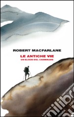 Le antiche vie. E-book. Formato EPUB ebook