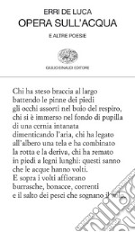 Opera sull'acqua e altre poesie. E-book. Formato EPUB ebook