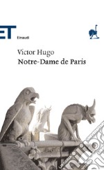 Notre-Dame de Paris. E-book. Formato EPUB ebook