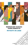 Ritratti in jazz. E-book. Formato EPUB ebook