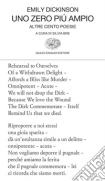 Uno zero più ampio. Altre cento poesie. E-book. Formato EPUB ebook di Emily Dickinson