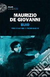 Buio. Per i bastardi di Pizzofalcone. E-book. Formato EPUB ebook