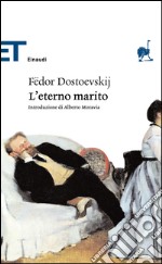 L' eterno marito. E-book. Formato EPUB ebook