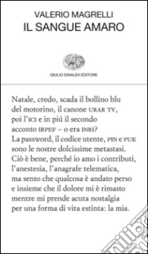 Il sangue amaro. E-book. Formato EPUB ebook di Valerio Magrelli