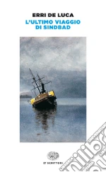 L' ultimo viaggio di Sindbad. E-book. Formato EPUB