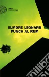 Punch al rum. E-book. Formato EPUB ebook