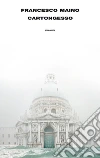 Cartongesso. E-book. Formato EPUB ebook di Francesco Maino