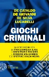 Giochi criminali. E-book. Formato EPUB ebook