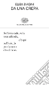Da una crepa. E-book. Formato EPUB ebook di Elisa Biagini
