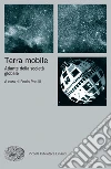 Terra mobile. Atlante della società globale. E-book. Formato EPUB ebook di Perulli P. (cur.)