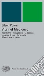 Vita nel Medioevo. E-book. Formato EPUB ebook