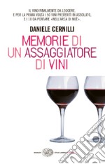 Memorie di un assaggiatore di vini. E-book. Formato EPUB