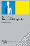 Responsabilità e giudizio. E-book. Formato EPUB ebook